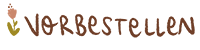 Vorbestellen